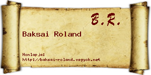 Baksai Roland névjegykártya